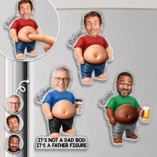 Custom Photo Dad Bod Belly Squishy Acrylic Fridge Magnet – Personalized Father's Day Funny Gifts For Dad, Grandpa – Taste Testing Is A Dad Duty